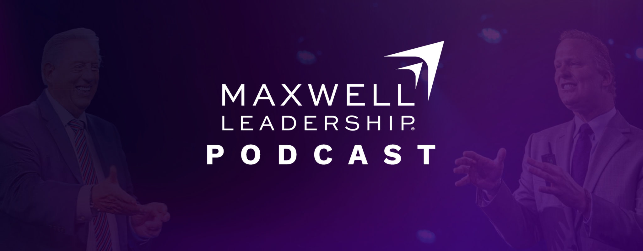 John Maxwell Leadership Podcast